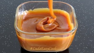 CREAM CARAMEL How to cook CARAMEL SAUCE - Homemade creamy caramel Luda Izi Cook recipes